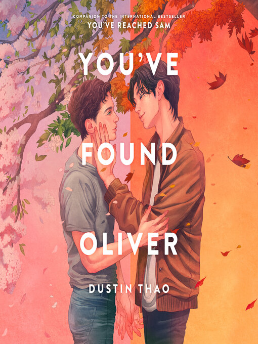 Title details for You've Found Oliver by Dustin Thao - Available